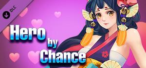 Hero by Chance: Lady Man banner