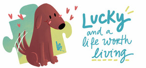 Lucky and a life worth living - a jigsaw puzzle tale banner