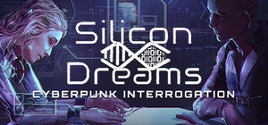 Silicon Dreams | cyberpunk interrogation banner