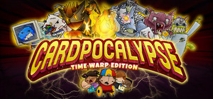 Cardpocalypse: Time Warp Edition banner