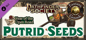 Fantasy Grounds - Pathfinder 2 RPG - Pathfinder Society Quest #12: Putrid Seeds banner