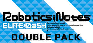 ROBOTICS;NOTES ELITE & DaSH DOUBLE PACK banner