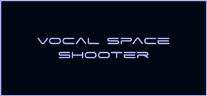 Vocal Space Shooter banner