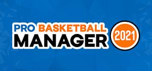 Pro Basketball Manager 2021 banner