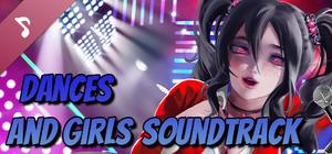 Dances and Girls Soundtrack banner