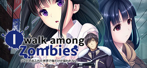 I Walk Among Zombies Vol. 1 (Adult Version) banner
