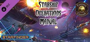 Fantasy Grounds - Starfinder RPG - Starship Operations Manual banner