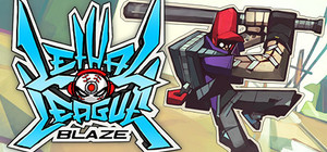 Lethal League Blaze + Soundtrack banner