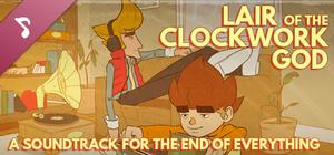 Lair of the Clockwork God: A Soundtrack for the End of Everything banner