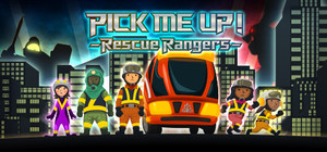 PICK ME UP! - Rescue Rangers banner