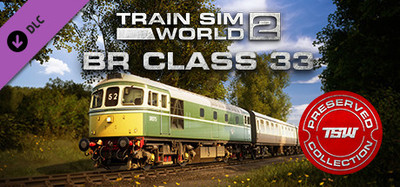 Train Sim World® 2: BR Class 33 Loco Add-On