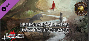 Fantasy Grounds - Legendary Villains: Dark Druids banner