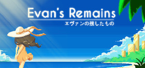 Deluxe Edition: Evan's Remains + Soundtrack banner