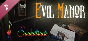 Evil Manor Soundtrack banner