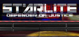 STARLITE: Defender of Justice banner