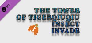 The Tower Of TigerQiuQiu Insect Invade banner