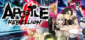 Apostle: Rebellion banner