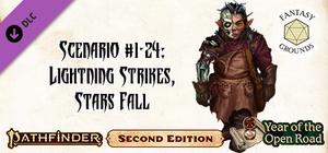Fantasy Grounds - Pathfinder 2 RPG - Pathfinder Society Scenario #1-24: Lightning Strikes, Stars Fall banner