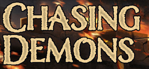 Chasing Demons banner