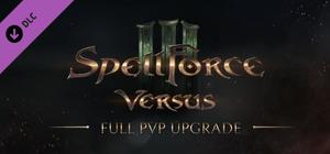 SpellForce 3: Versus Edition - Full PvP Upgrade banner