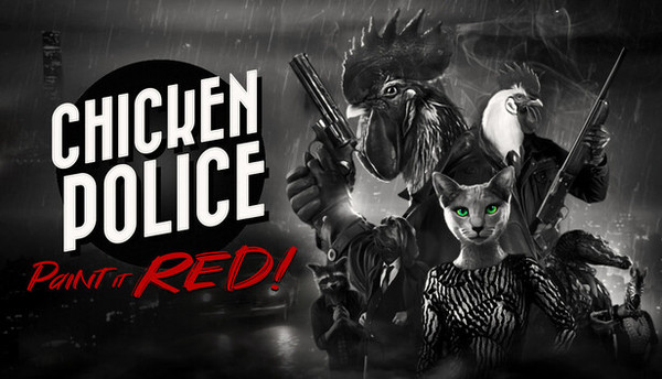 Chicken Police - Paint it RED!