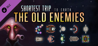 Shortest Trip to Earth: The Old Enemies