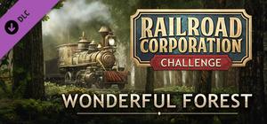 Railroad Corporation - Wonderful Forest banner
