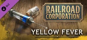 Railroad Corporation - Yellow Fever banner