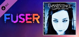 FUSER™ - Evanescence - "Bring Me To Life" banner