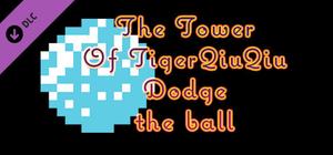The Tower Of TigerQiuQiu Dodge the ball banner