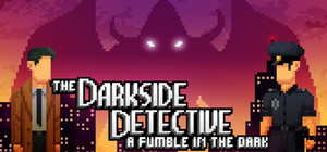 The Darkside Detective: A Fumble in the Dark banner