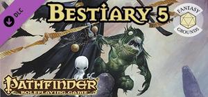 Fantasy Grounds - Pathfinder RPG - Bestiary 5 banner