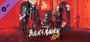 PAYDAY 2: Buluc's Mansion Heist banner