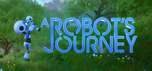 A Robot's Journey banner
