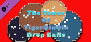 The Tower Of TigerQiuQiu Drop Balls banner