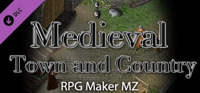 RPG Maker MZ - Medieval: Town & Country