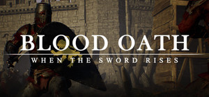 Blood Oath: When The Sword Rises banner