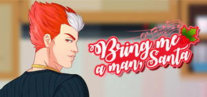 Bring me a man, Santa banner