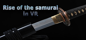 Rise of the samurai in VR banner