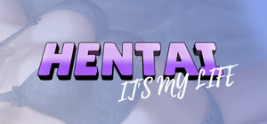 Hentai it's my life banner