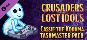 Crusaders of the Lost Idols: Cassie the Kodama Taskmaster Pack banner