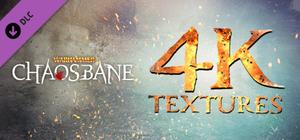 Warhammer: Chaosbane - 4K Textures banner