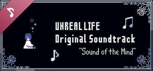 UNREAL LIFE Original Soundtrack "Sound of the Mind" banner