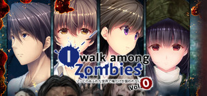 I Walk Among Zombies Vol. 0 banner