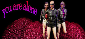You are alone banner