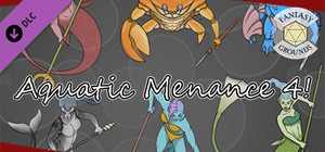 Fantasy Grounds - Aquatic Menace 4! banner