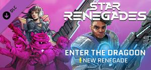 Star Renegades Enter the Dragoon banner