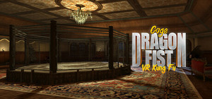 Dragon Fist: VR Kung Fu banner