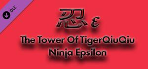 The Tower Of TigerQiuQiu Ninja Epsilon banner