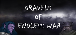 Gravels of Endless War banner